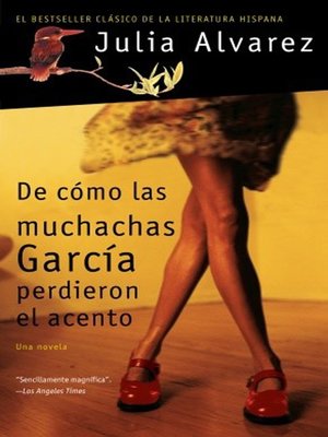 cover image of De cómo las muchachas García perdieron el acento